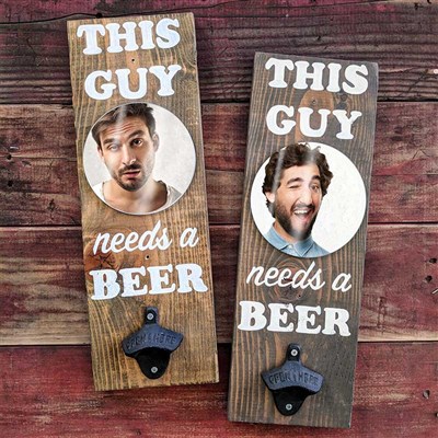 Wall Mounted Mirror Bottle Opener "This Guy Needs a Beer"